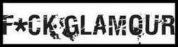 F*cK GlaMouR F*cK GlaMouR